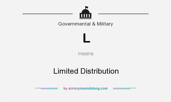 What does L mean? It stands for Limited Distribution