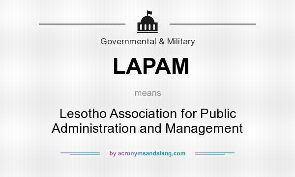 What does LAPAM mean? It stands for Lesotho Association for Public Administration and Management