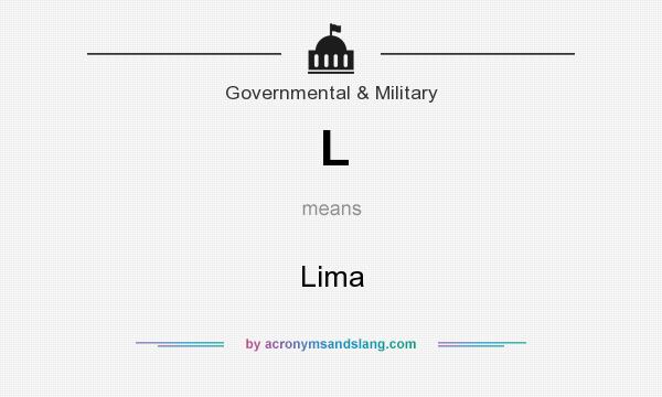 What does L mean? It stands for Lima