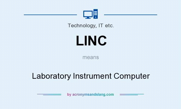 What does LINC mean? It stands for Laboratory Instrument Computer