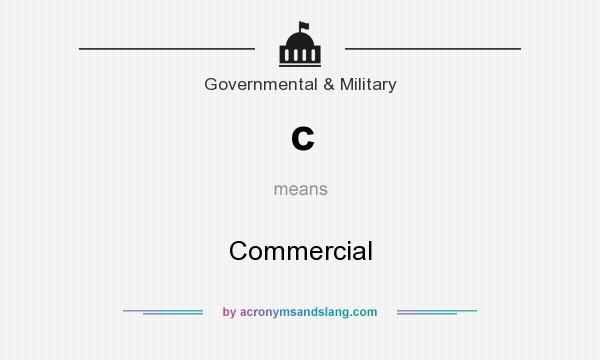 What does c mean? It stands for Commercial