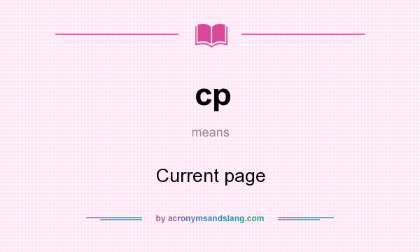 What does cp mean? It stands for Current page