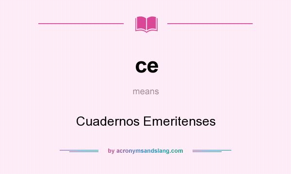 What does ce mean? It stands for Cuadernos Emeritenses