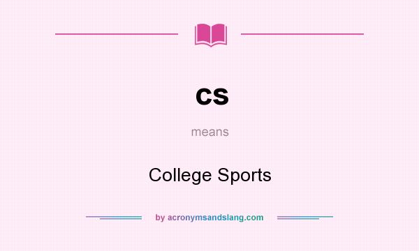What does cs mean? It stands for College Sports