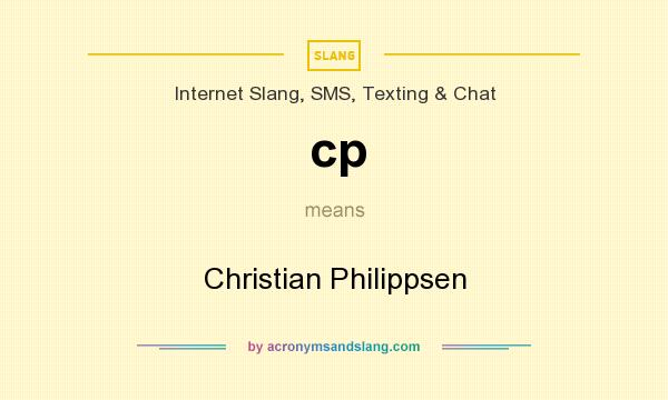 What does cp mean? It stands for Christian Philippsen