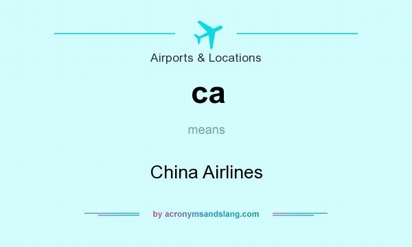 What does ca mean? It stands for China Airlines