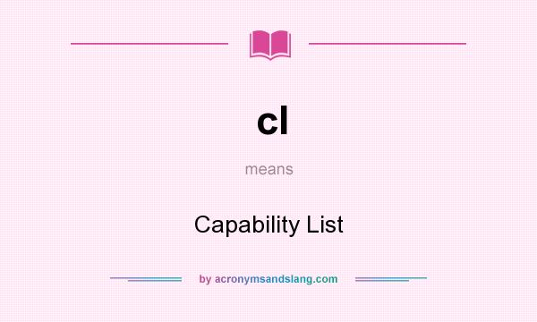 What does cl mean? It stands for Capability List