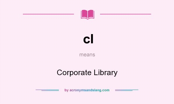 What does cl mean? It stands for Corporate Library