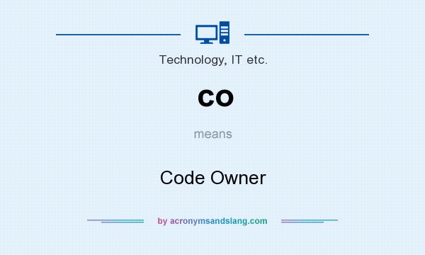 What does co mean? It stands for Code Owner