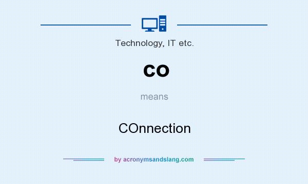 What does co mean? It stands for COnnection