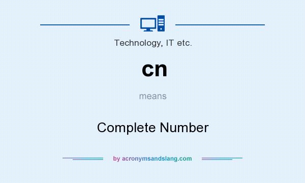 What does cn mean? It stands for Complete Number