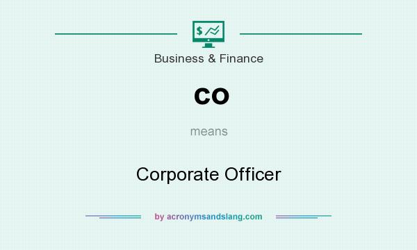 What does co mean? It stands for Corporate Officer