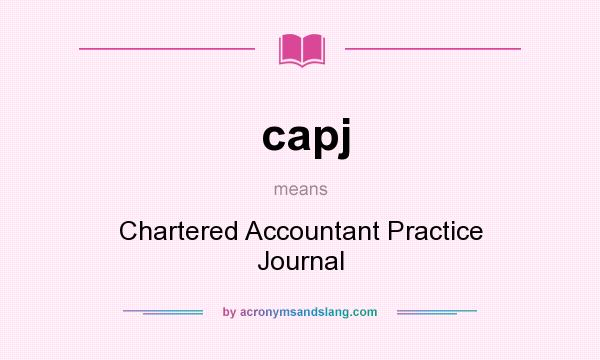 What does capj mean? It stands for Chartered Accountant Practice Journal