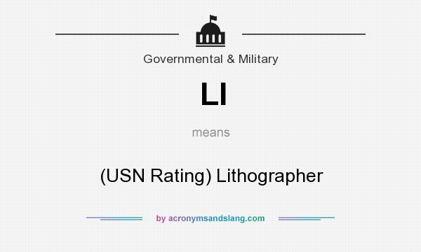 What does LI mean? It stands for (USN Rating) Lithographer