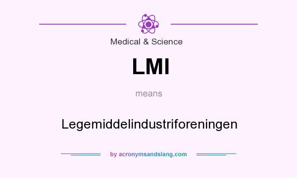 What does LMI mean? It stands for Legemiddelindustriforeningen