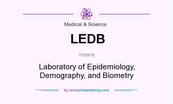 What does LEDB mean? It stands for Laboratory of Epidemiology, Demography, and Biometry