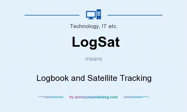 What does LogSat mean? It stands for Logbook and Satellite Tracking