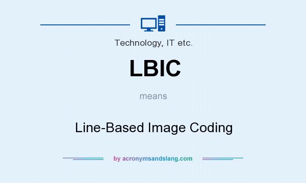 What does LBIC mean? It stands for Line-Based Image Coding