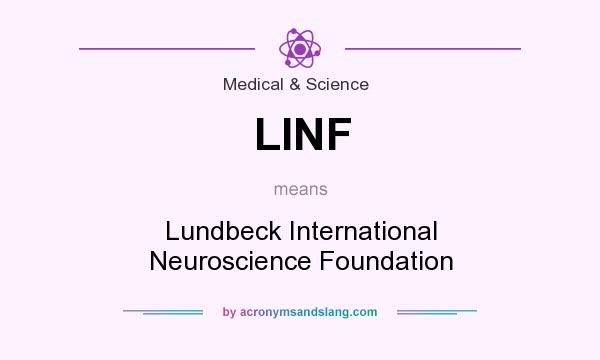 What does LINF mean? It stands for Lundbeck International Neuroscience Foundation
