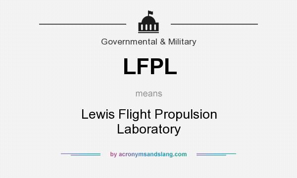 What does LFPL mean? It stands for Lewis Flight Propulsion Laboratory