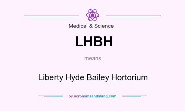 What does LHBH mean? It stands for Liberty Hyde Bailey Hortorium
