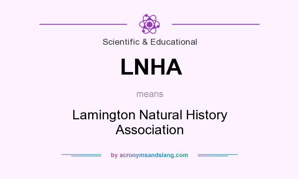 What does LNHA mean? It stands for Lamington Natural History Association