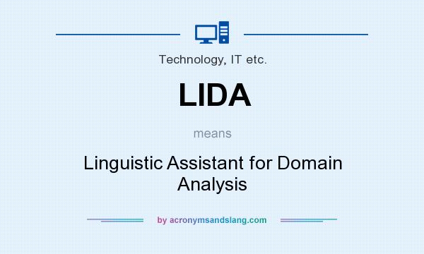 What does LIDA mean? It stands for Linguistic Assistant for Domain Analysis