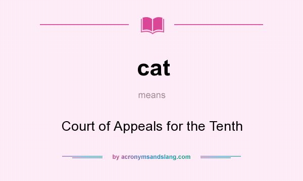 What does cat mean? It stands for Court of Appeals for the Tenth