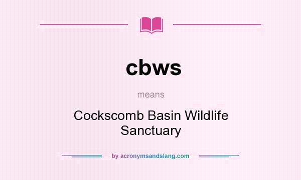 What does cbws mean? It stands for Cockscomb Basin Wildlife Sanctuary
