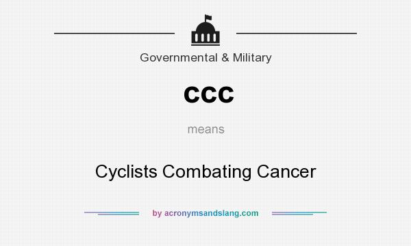 What does ccc mean? It stands for Cyclists Combating Cancer