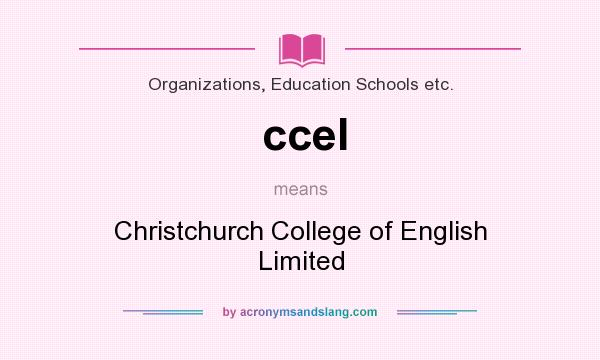 What does ccel mean? It stands for Christchurch College of English Limited