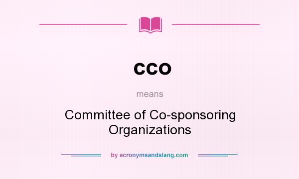 What does cco mean? It stands for Committee of Co-sponsoring Organizations