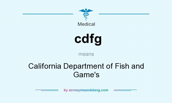 What does cdfg mean? It stands for California Department of Fish and Game`s