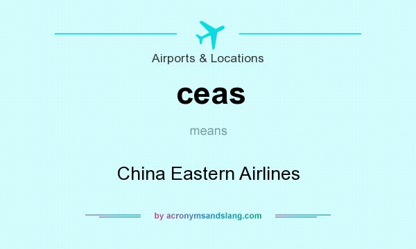What does ceas mean? It stands for China Eastern Airlines