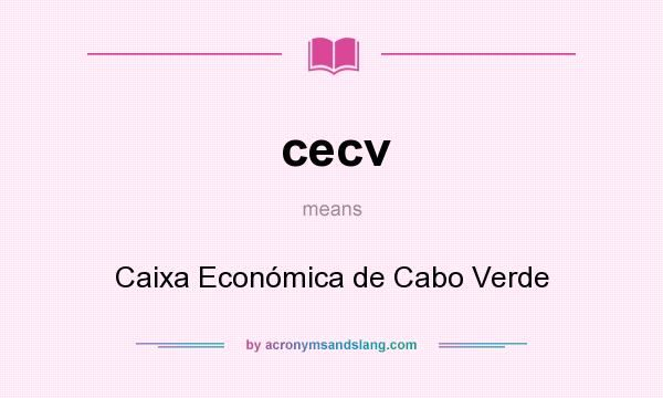 What does cecv mean? It stands for Caixa Económica de Cabo Verde