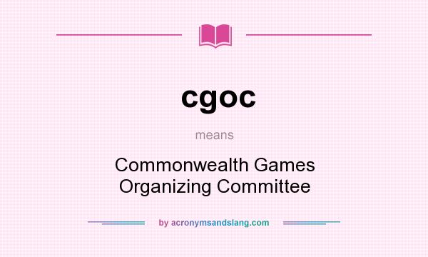 What does cgoc mean? It stands for Commonwealth Games Organizing Committee