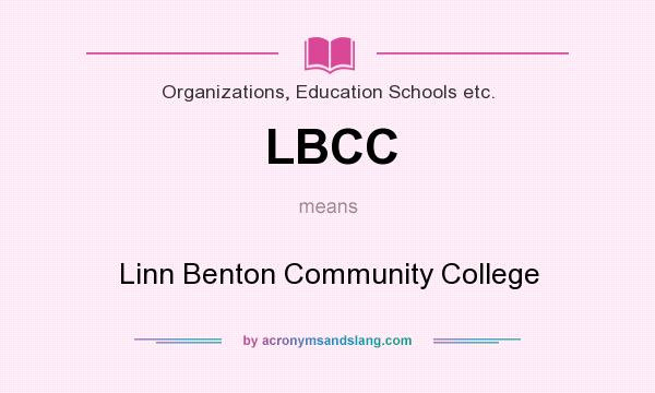 What does LBCC mean? It stands for Linn Benton Community College