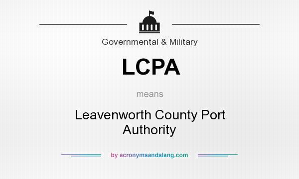 What does LCPA mean? It stands for Leavenworth County Port Authority