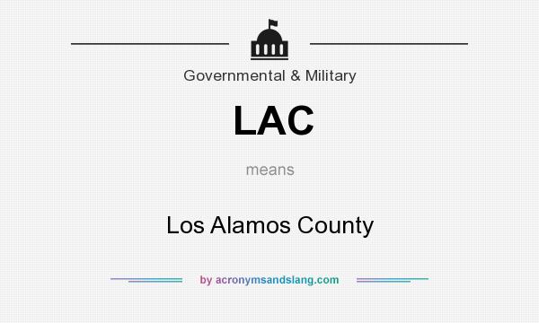 What does LAC mean? It stands for Los Alamos County