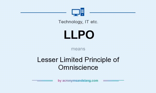 What does LLPO mean? It stands for Lesser Limited Principle of Omniscience