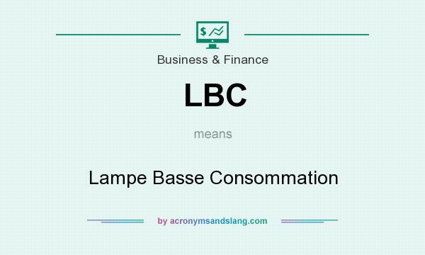 What does LBC mean? It stands for Lampe Basse Consommation