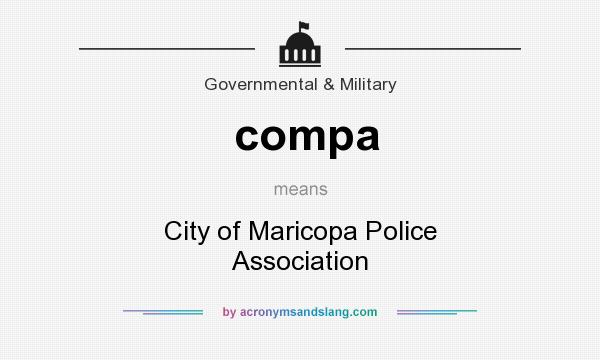 What does compa mean? It stands for City of Maricopa Police Association