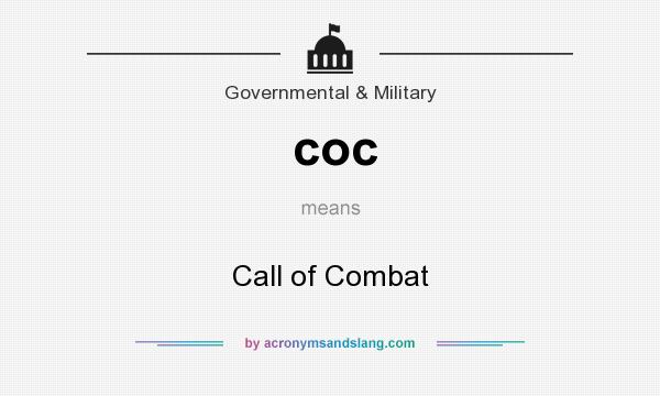 What does coc mean? It stands for Call of Combat