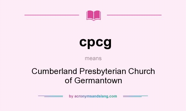 What does cpcg mean? It stands for Cumberland Presbyterian Church of Germantown