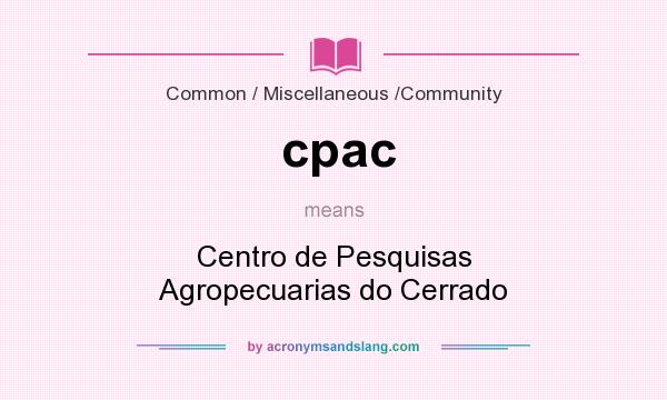 What does cpac mean? It stands for Centro de Pesquisas Agropecuarias do Cerrado