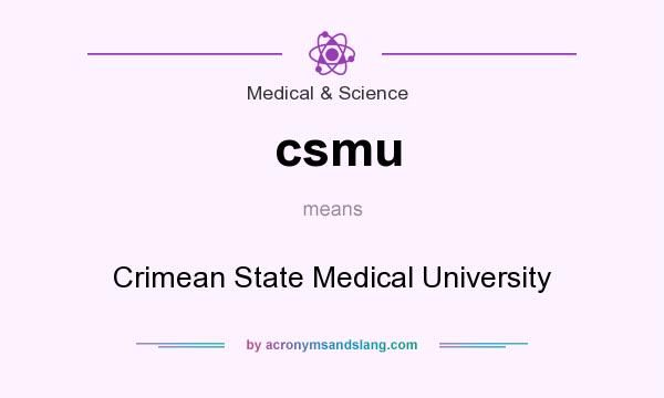 What does csmu mean? It stands for Crimean State Medical University
