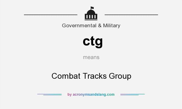 What does ctg mean? It stands for Combat Tracks Group