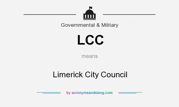 What does LCC mean? It stands for Limerick City Council