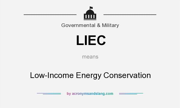 What does LIEC mean? It stands for Low-Income Energy Conservation