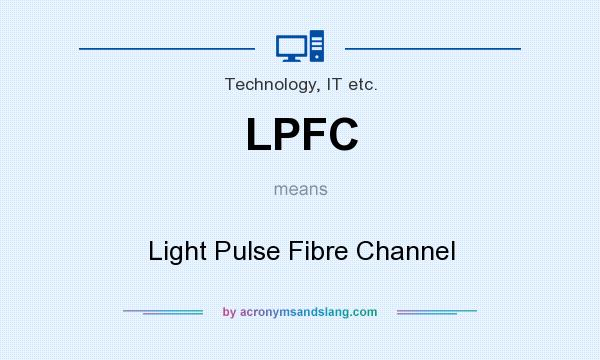 What does LPFC mean? It stands for Light Pulse Fibre Channel